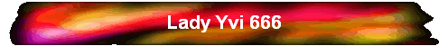 Lady Yvi 666
